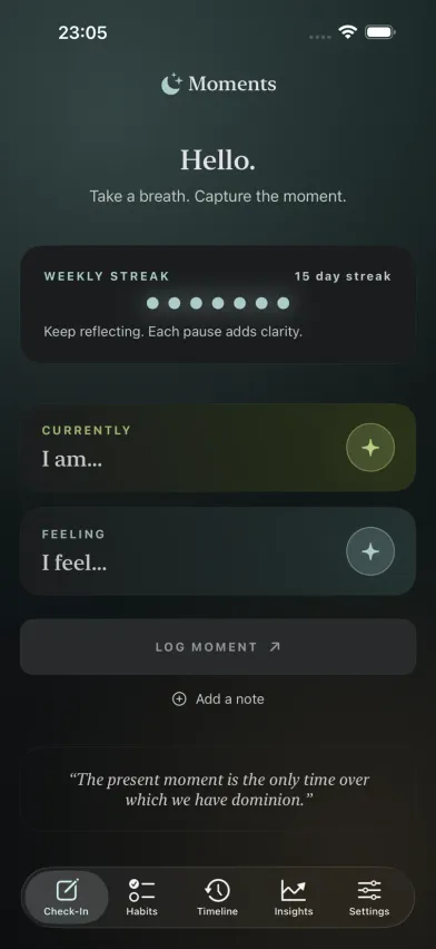 The Check-In screen — a weekly streak, then two quick taps for activity and mood.